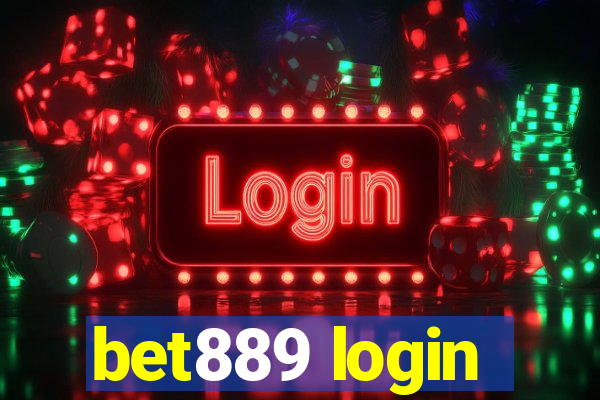 bet889 login